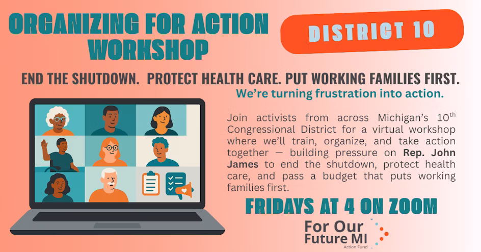 DISTRICT 10 ORGANIZING FOR ACTION WORKSHOP
