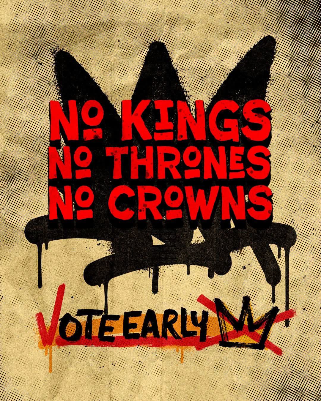 No Kings: Vote Early